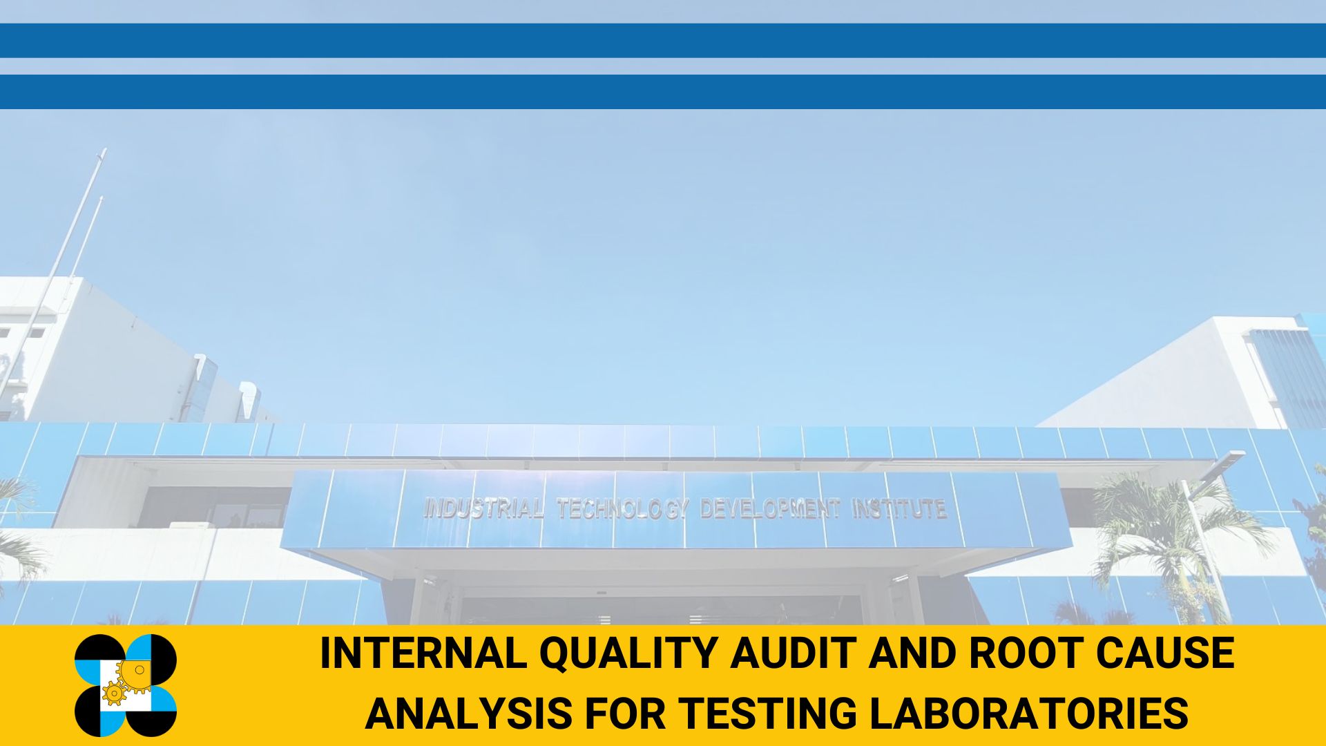Internal Quality Audit and Root Cause Analysis